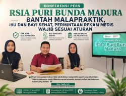 RSIA Puri Bunda Madura Bantah Dugaan Malapraktik, Ibu dan Bayi Sehat, Rekam Medis Wajib Ikuti Aturan Hukum